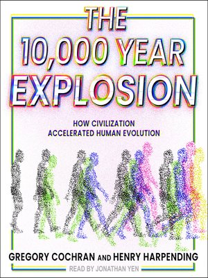 cover image of The 10,000 Year Explosion